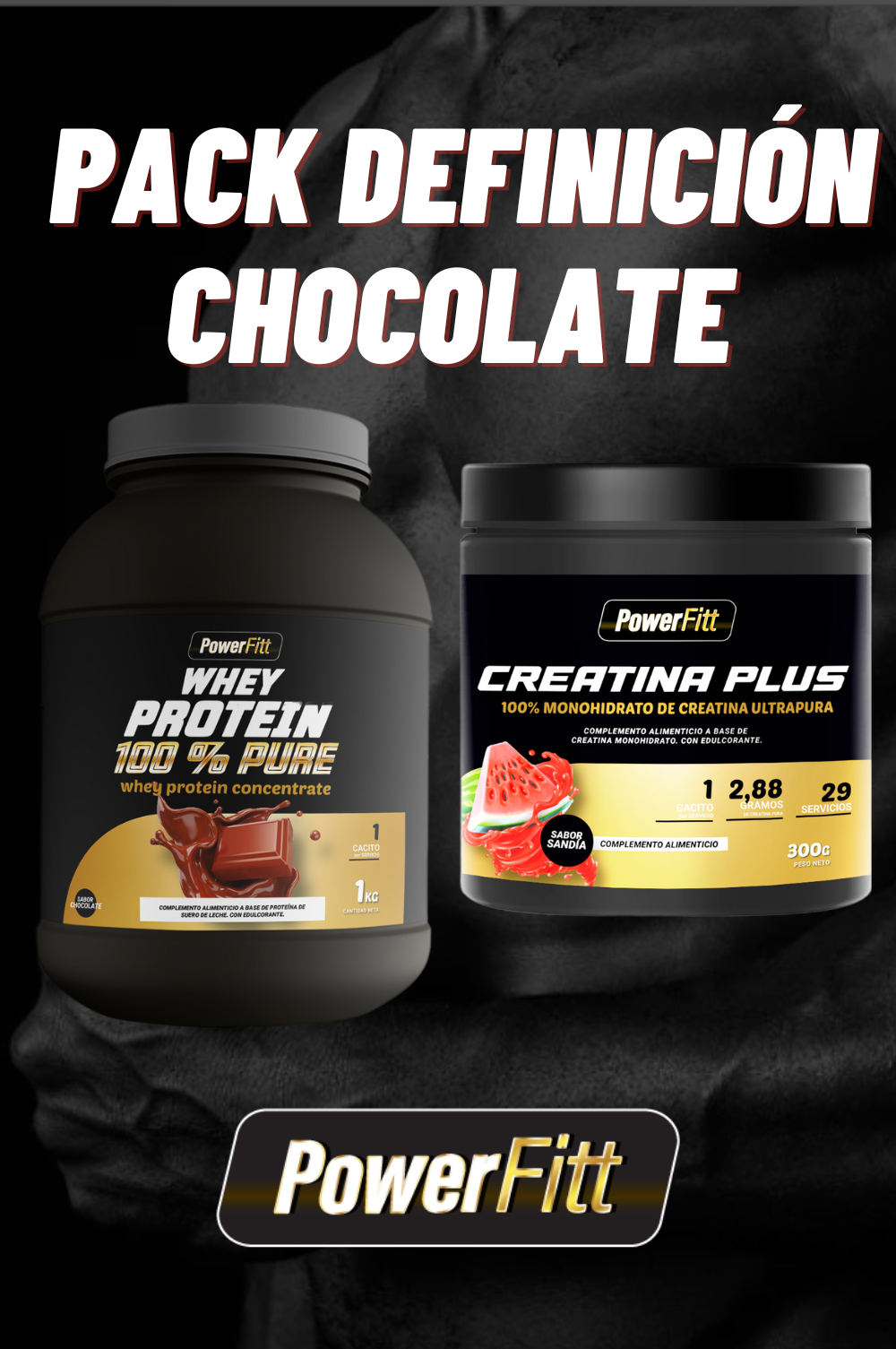 PACK DEFINICIÓN CHOCOLATE - POWERFITT