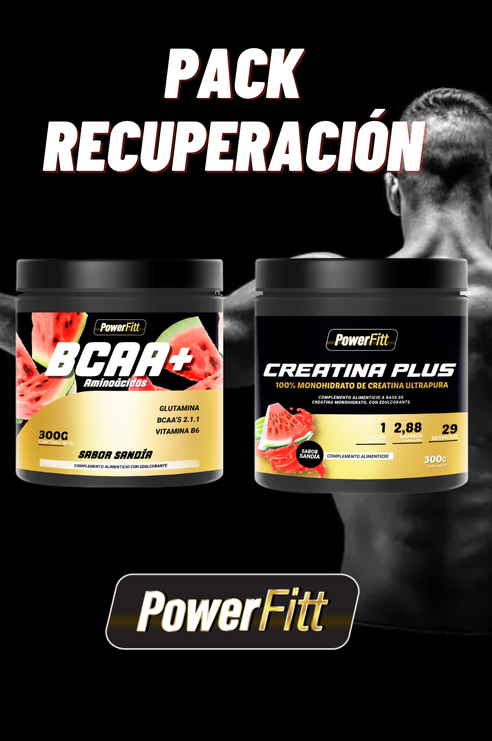 PACK RECUPERACIÓN - POWERFITT