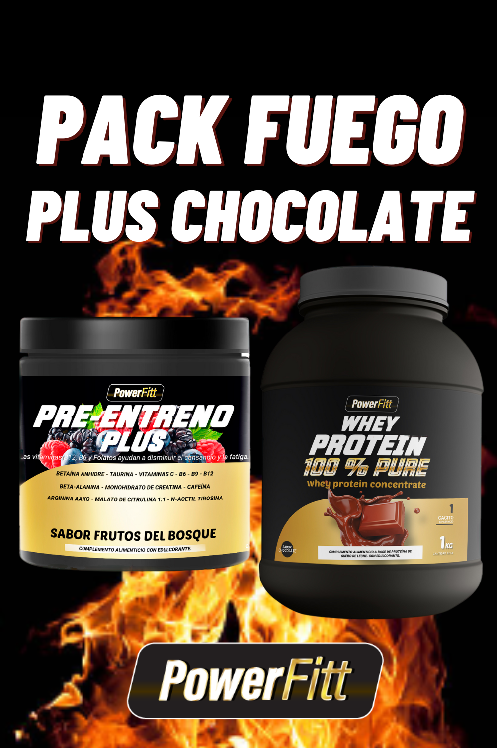 PACK FUEGO PLUS CHOCOLATE - POWERFITT